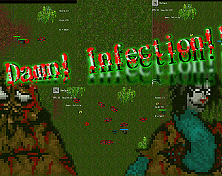DAMN! INFECTION!