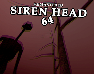 Siren Head 64 Remastered